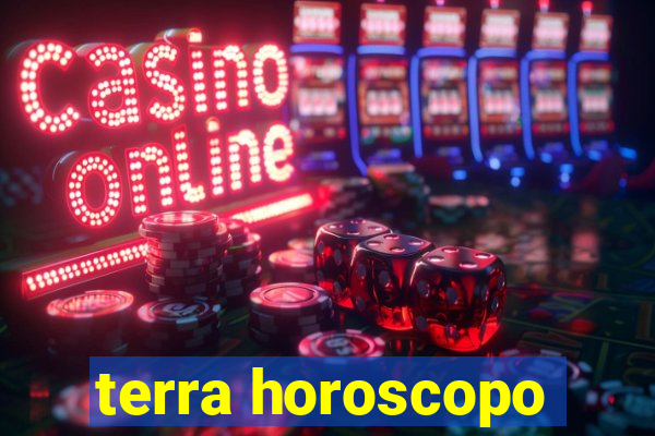 terra horoscopo